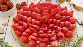 Crostata di fragole  Ricettait [upl. by Waldron]