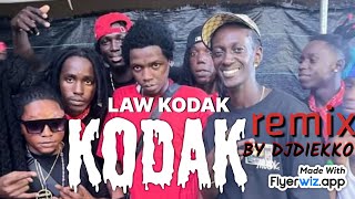 LAW KODAK  KODAK REMIX DJDIEKKO [upl. by Tamanaha]