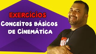 Conceitos Iniciais de Cinemática Exercícios ∫ f Prof Telmo dλ [upl. by Duwalt]