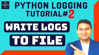 Python Logging Tutorial 2  Write Logs to a File and Change Log Level [upl. by Robb]