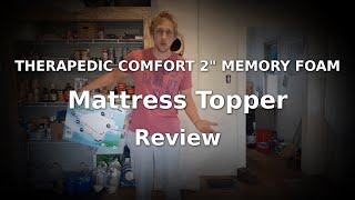 Therapedic Comfort 2quot Memory Foam Mattress Topper Review [upl. by Jolee]