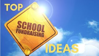 Top 5 School Fundraising Ideas [upl. by Ecnarepmet]