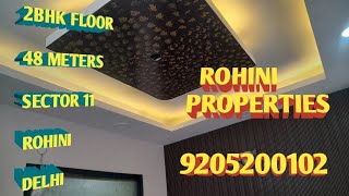 2BHK FLOOR48 METERS FREEHOLD SECTOR 11ROHINI DELHI NEAR METRO STATION [upl. by Fifi]