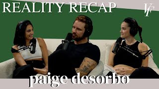 Reality Recap with Paige DeSorbo Plus Summer House Scooter Braun amp UPS Uniforms  The Viall Files [upl. by Helve455]