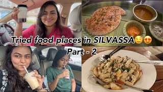 Tried food places in Silvassa 🤤😍  Blush life [upl. by Eiruam]