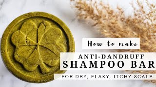 How to make Anti Dandruff Neem Shampoo Bar for Dry Flaky Itchy Scalp for Beginners [upl. by Esinaj593]