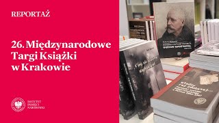 26 Międzynarodowe Targi Książki w Krakowie REPORTAŻ [upl. by Ytissahc764]