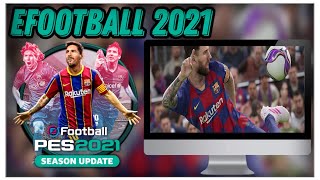 How to eFootball 2021 for PCLAPTOP  TUTORIAL 2024 no charge [upl. by Eanert]