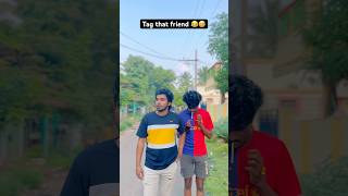 Tag that friend 😂youtube youtubeshorts shorts comedy fun trendingshorts fyp likes comedy [upl. by Hermes]