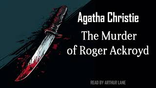 The Murder of Roger Ackroyd by Agatha Christie  Hercule Poirot 4  Full Audiobook [upl. by Reteip]