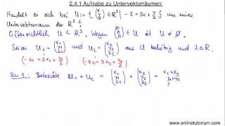 Aufgabe zu Untervektorräumen Teil I  Mathe Video Tutorium [upl. by Nilkcaj]