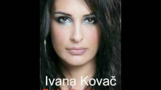 IVANA KOVAC  MOJ DRAGI IMA LJUBAV NOVU PROMO 10 [upl. by Ritz]