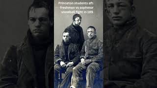 Snowball Fight Photo Princeton student after a freshman vs sophomores snowball fight 1893 [upl. by Anaoj]