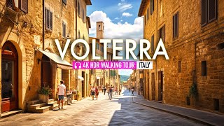 Tuscanys Treasures Volterra HDR Adventure Italy  Walking Tour in 4K60fps  European Walking Tours [upl. by Colon]