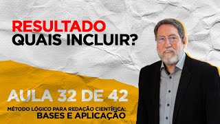 AULA 32 de 42  RESULTADOS  QUAIS INCLUIR [upl. by Ellita399]