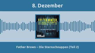 Father Brown – Die Sternschnuppen Teil 2  HörbuchAdventskalender 8 [upl. by Ney]