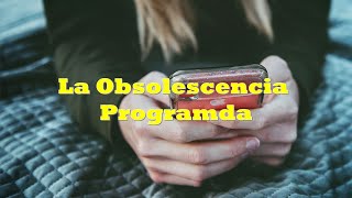 Obsolescencia Programada  Que es  Como afecta ala vida útil de tu celular  ANDORID  IOS [upl. by Hannis]