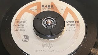 Styx  Babe 1979 7quot Single [upl. by Daiz]