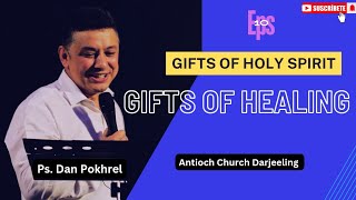 Gift Of Healing The Holy Spirit Eps10 antiochchurchsundayservicedarjeeling wordofgod [upl. by Bird]