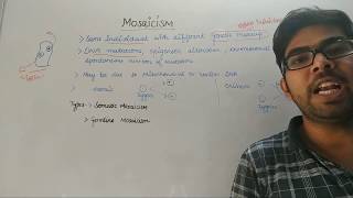 Mosaicism  Genetics  CSIR life science lectures  Deep biology [upl. by Ocsirf]