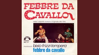 Febbre Da Cavallo Originale [upl. by Rolo]