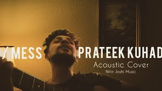 coldmess  Prateek Kuhad cover  Nitin Joshi Music [upl. by Ayna]