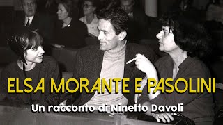 ELSA MORANTE E PIER PAOLO PASOLINI  Un racconto di Ninetto Davoli 1985 [upl. by January]