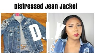 DIY  Distressed Denim Jacket EASY [upl. by Ydisahc604]