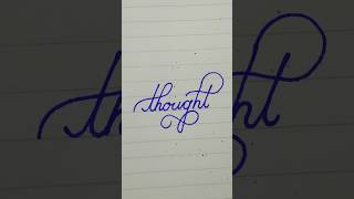 quotthoughtquot cursive writing shorts handwriting cursivewriting [upl. by Rankin]