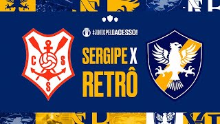 SERGIPE X RETRÔ  BRASILEIRÃO  SÉRIE D [upl. by Dhruv]