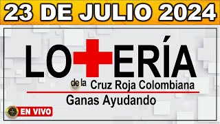 Resultado LOTERIA DE LA CRUZ ROJA COLOMBIANA MARTES 23 de julio 2024 [upl. by Sokcin]