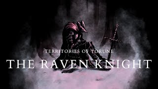 Territories of Torune The Raven Knight [upl. by Negaet]