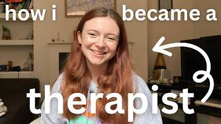 how I became a THERAPIST at 18 [upl. by Ramses975]