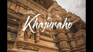 Khajuraho  The City Of Temples [upl. by Litha]