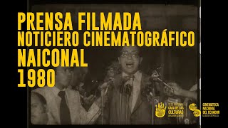 Noticiero Cinematográfico Prensa Filmada  Colección Tramontana  1980 [upl. by Taddeo]