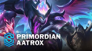 Primordian Aatrox Skin Spotlight  League of Legends [upl. by Howland]