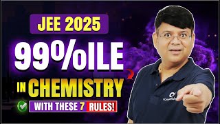 Whats Stopping You from SCORING HIGH in CHEMISTRY  7 Secrets amp Gameplan for JEE 2025 Jan Attempt [upl. by Judon]