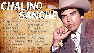 Chalino Sanchez Mix Para Pistear  Corridos Perrones  20 Grandes Exitos [upl. by Garlan]