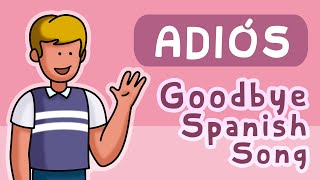 Adiós  Goodbye  Calico Spanish Songs for Kids [upl. by Eyahc186]