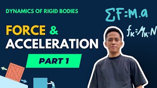 Dynamics of Rigid Bodies  Kinetics of Particle Force and Acceleration Part 1 [upl. by Anirdna532]