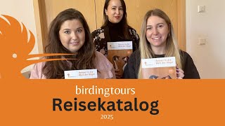 birdingtours Reisekatalog 2025 [upl. by Bertila]