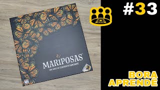 Mariposas  Bora Aprendê 33 Como Jogar [upl. by Ainek203]