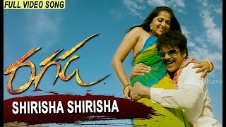 Ragada Movie Songs  Shirisha Shirisha Video Song  Nagarjuna  Anushka  Priyamani [upl. by Baal]