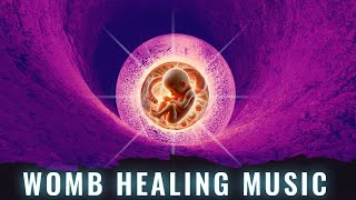 528 Hz Sacred Womb Healing Music  Womb Deep Healing Meditation Music To Make Baby Move [upl. by Issac]