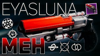 Eyasluna GOD ROLLS Review MEH  Destiny 2 30th Anniversary [upl. by Okwu]