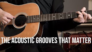 Get good at acoustic rhythm guitar 7 grooves that really matter [upl. by Oedama56]