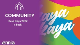 Kaya Kaya 2022 is back [upl. by Akcinahs]