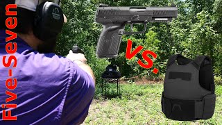 FN FiveSeveN Does It Actually Defeat Body Armor [upl. by Laenaj490]