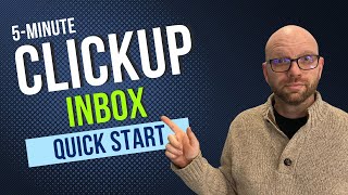 5minute ClickUp Inbox Quick Start [upl. by Waechter]