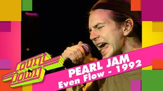 Pearl Jam  Even Flow  LIVE Countdown 1992 [upl. by Ashlan]